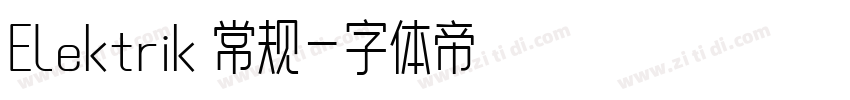 Elektrik 常规字体转换